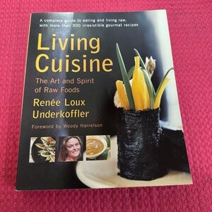 Living Cuisine: The Art and Spirit of Raw Foods by Renee Loux Underkoffler